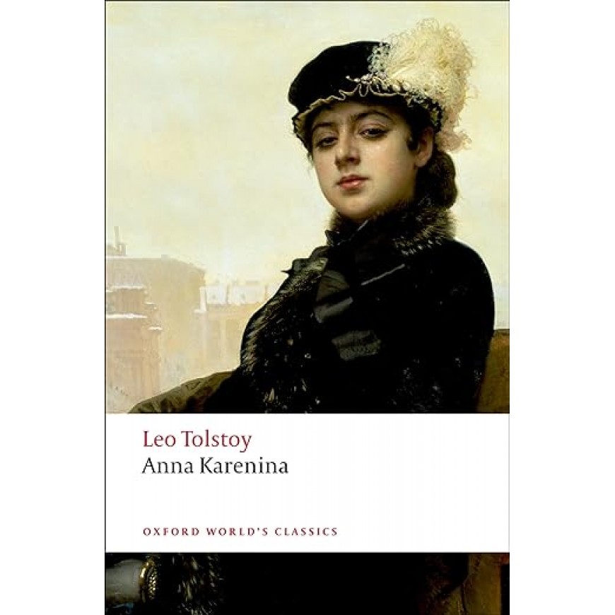 Anna Karenina (Oxford World's classic)