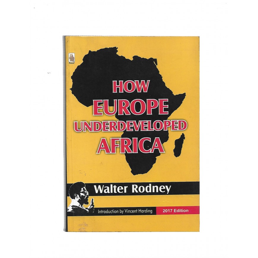 How Europe Underdeveloped Africa