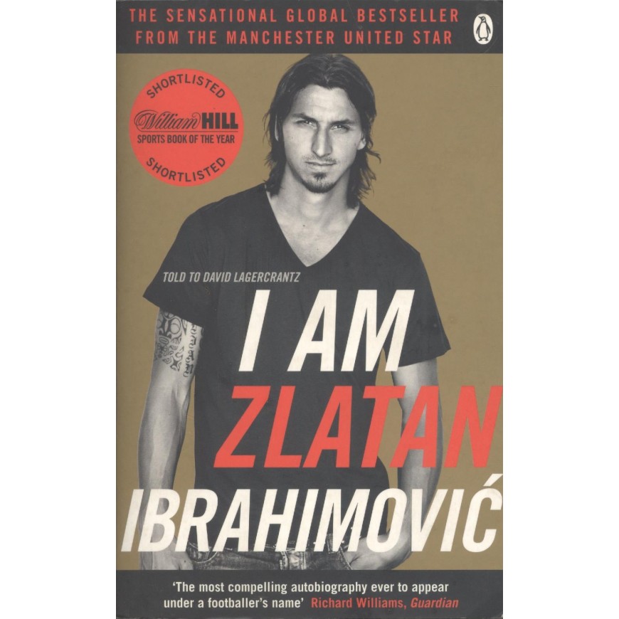 I Am Zlatan Ibrahimovic 
