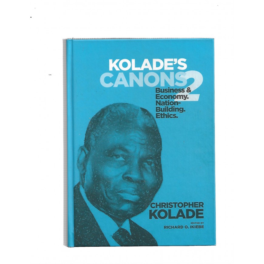 Kolade's Canons 2: Business and Economy