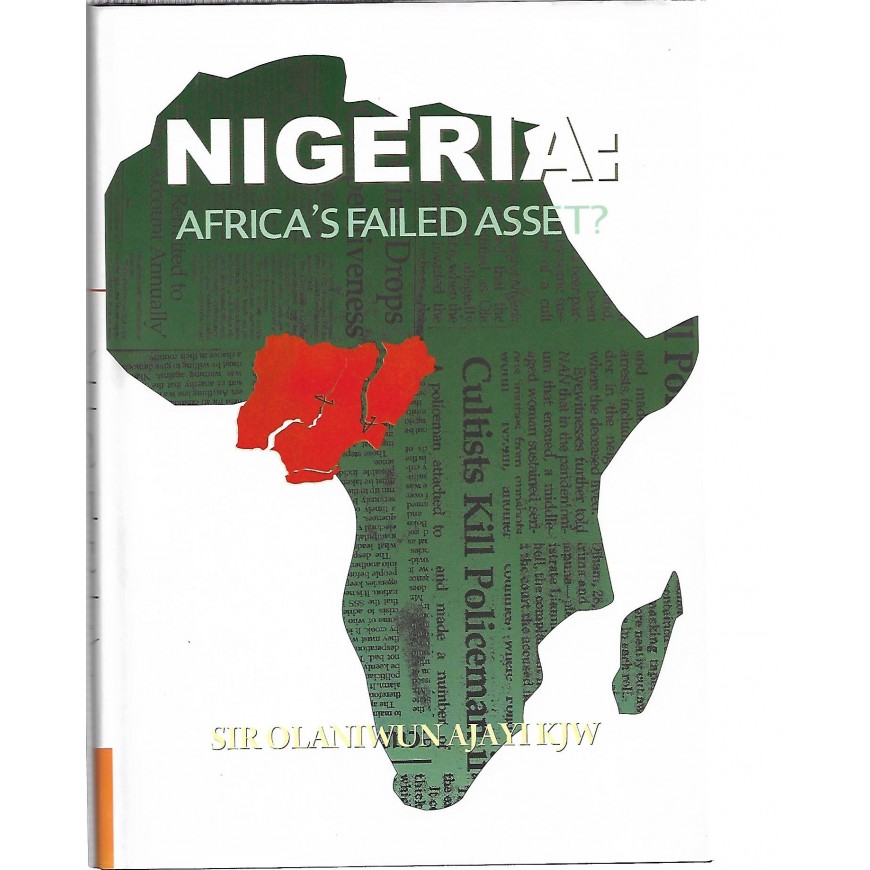 Nigeria: Africa's Failed Asset?