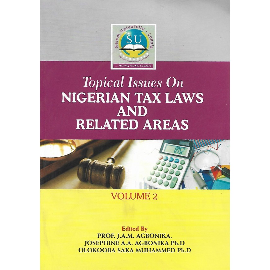 Nigerian Tax Laws And Related Areas Vol.2