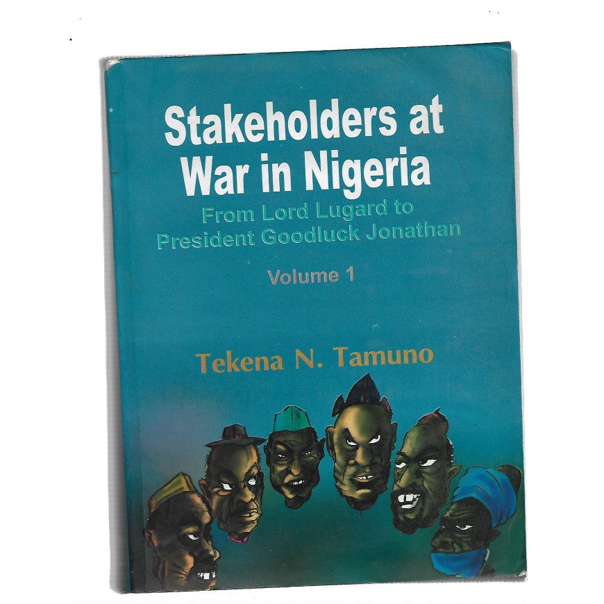 Stakeholders At War In Nigeria