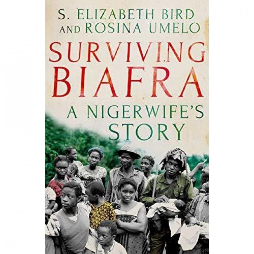 Surviving Biafra: A Niger wife's Story