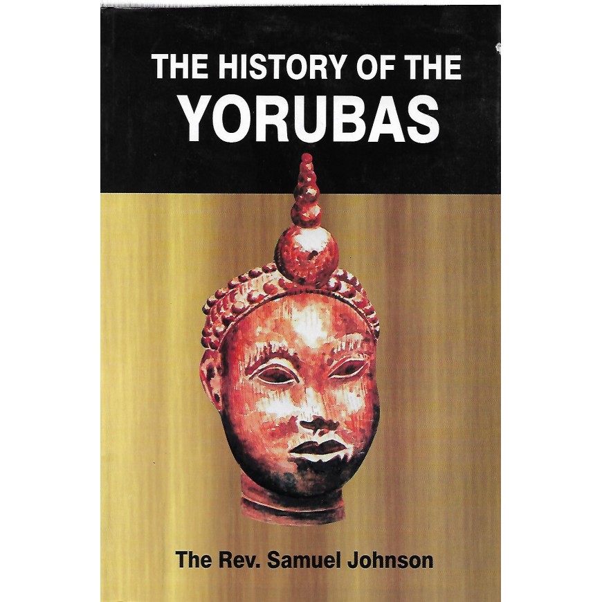 The History Of The Yorubas