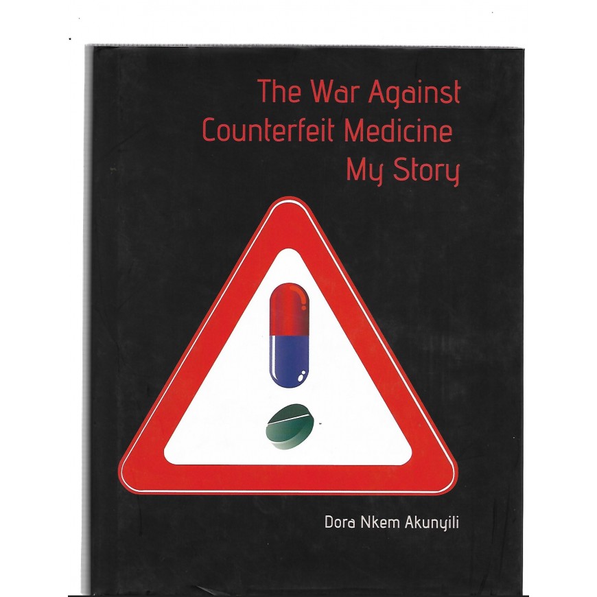 The War Against Counterfeit Medicine