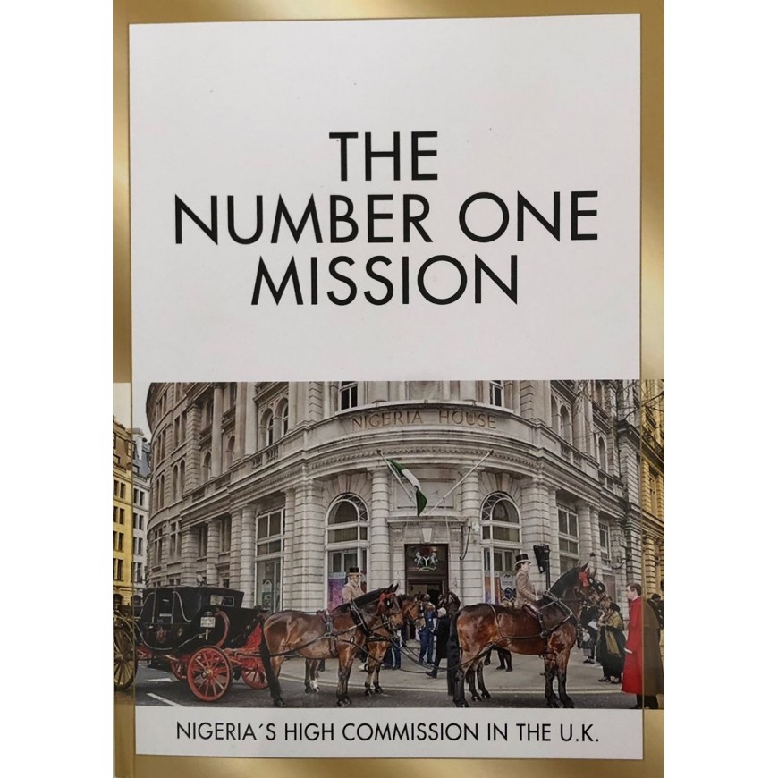 The number one mission: Nigeria's high commission in the UK