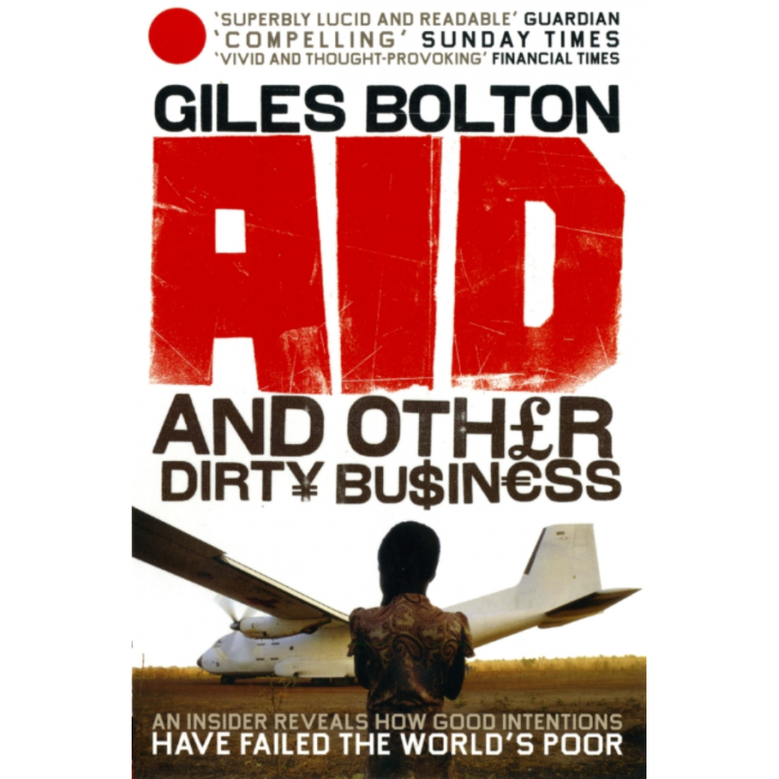 Aid and Other Dirty Business 