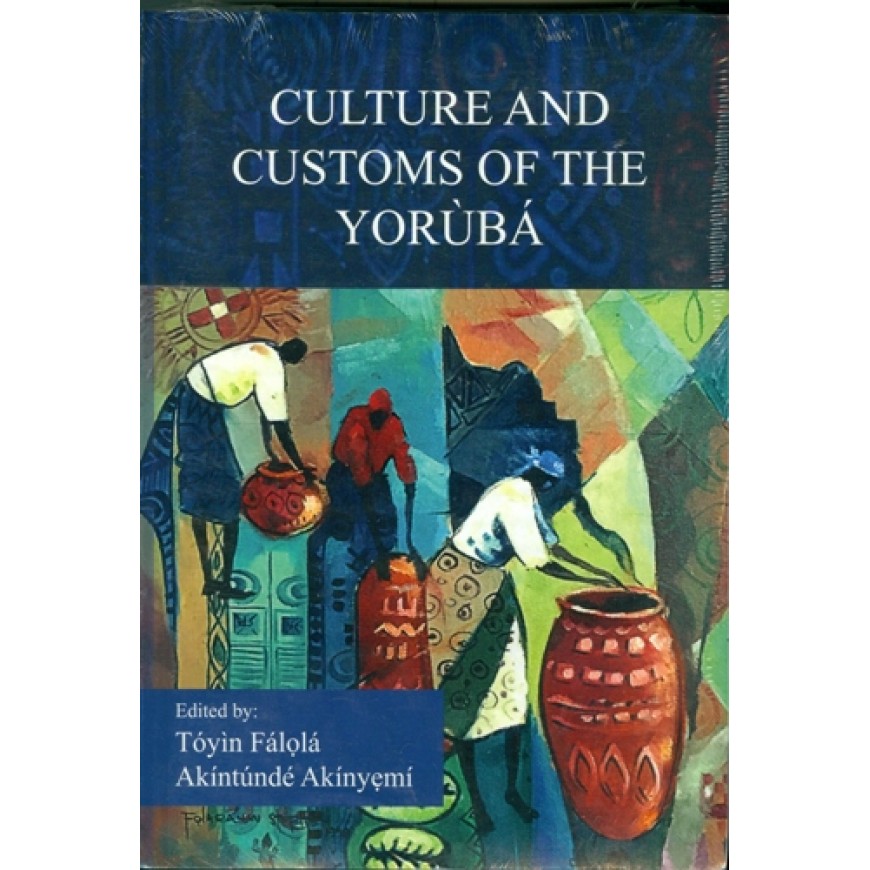 Culture and Customs of the Yoruba 
