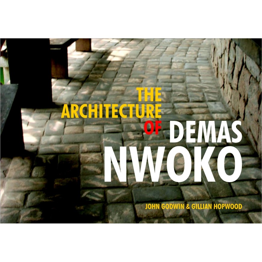 The Architecture of Demas Nwoko 