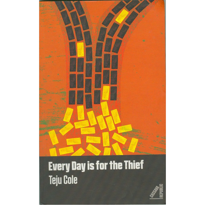 Every Day is for the Thief 